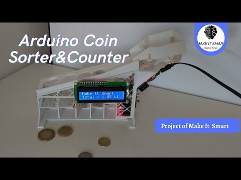 Arduino Coin Sorting and Counting Machine