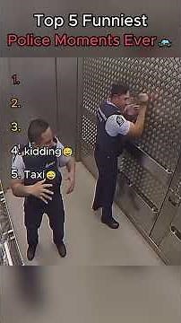 Top 5 Funniest Police Moments Ever