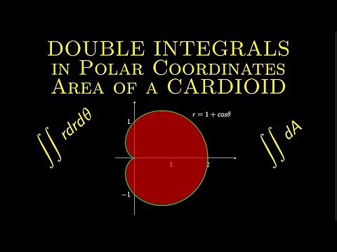 Calculus 3 ❖ Double integrals ❖ Area of a cardioid via polar coordinates