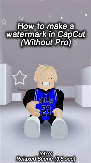 How To Make A Watermark In Capcut With Capcut Pro