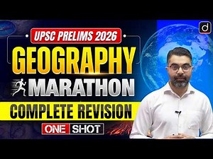 Geography Marathon - Complete Revision | Prelims Marathon Session Karol Bagh | Drishti IAS English