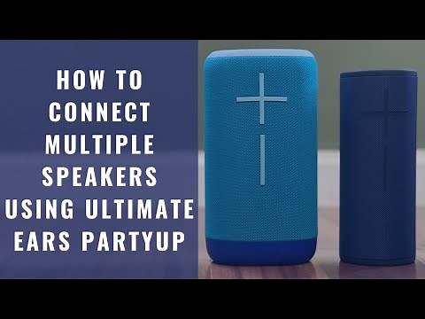 How to Connect Multiple Speakers Using Ultimate Ears PartyUp