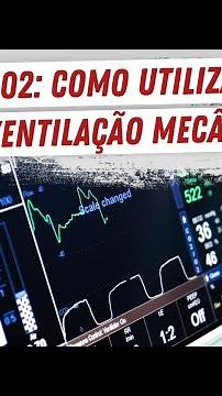 VENTILAÇÃO MECÂNICA: FI02 como utilizar corretamente na Ventilação Mecânica🤔