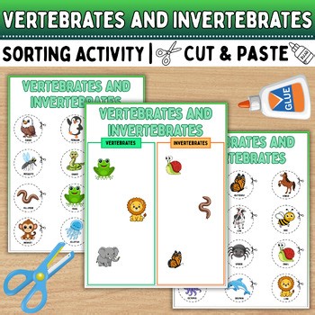 Vertebrates and Invertebrates Sorting Activity-Animals Cut & Paste For Kids