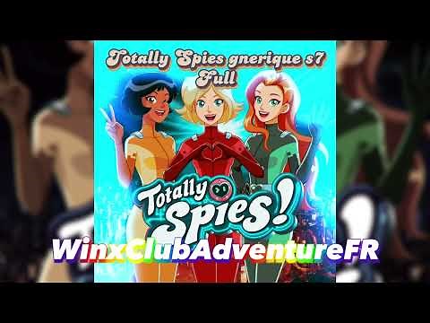 Totally spies ! Generique S7 Complète (full)