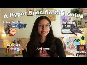 100 + gift ideas for every type of person on your list | A hyper specific holiday gift guide