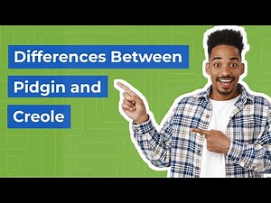 Exploring Pidgin and Creole: Meaning, Examples, and Unraveling the Key Differences