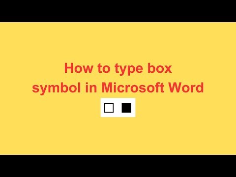 How to type box symbol in Microsoft Word