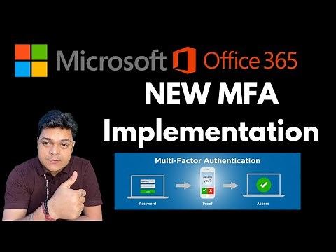 Microsoft 365 Configure New MFA Step by Step Guide !