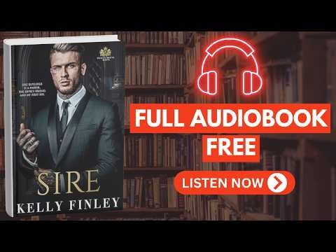 🎧 Sire by Kelly Finley [ Free Audio Book ]