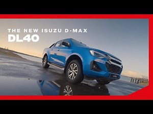 THE NEW ISUZU D-MAX DL40