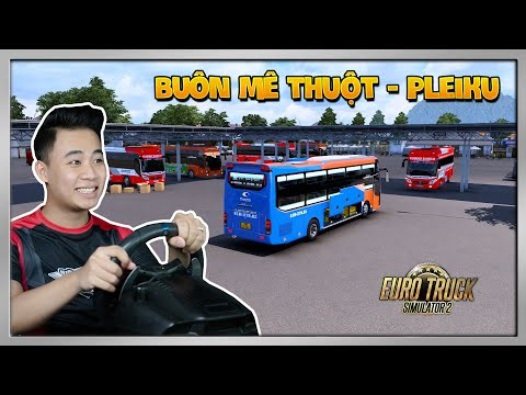 ETS2 - Xe Khách Việt Tân Phát | Hồ Chí Minh - Gia Lai | Tập 3