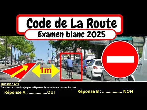 TEST CODE DE LA ROUTE 2025 #3