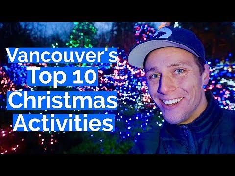 Top 10 Christmas Activities in Vancouver Canada