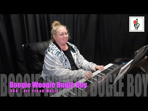Boogie Woogie Bugle Boy - SSA - Metis - Piano Accompaniments by Brenda