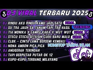 DJ VIRAL TERBARU 2025 🔥 Full Bass Paling Enak Didengar | DJ TikTok Remix Terbaru 2025
