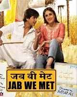Jab We Met 2007 | Jab We Met Hindi Movie: Release Date, Cast, Story, Ott, Review, Trailer, Photos, Videos, Box Office Collection – Filmibeat