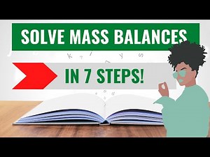 Mass Balance (Part 1) | Properly Presented Solution