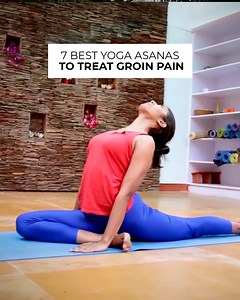 21K views · 218 reactions | 7 Best Yoga Asanas To Treat Groin Pain -...