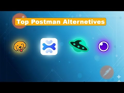 Top Postman Alternatives in 2025 | Best Free & Open Source API Testing Tools
