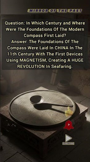 HISTORY OF THE COMPASS | The SECRET To Navigation: Which CENTURY Did It Enter Our Lives? ⏳