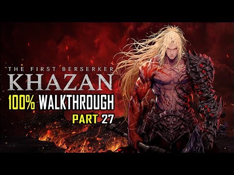 THE FIRST BERSERKER KHAZAN - 100% Walkthrough 27/33 - Platinum Trophy Guide