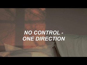 No Control (Lyrics) - One Direction | Mystical Vibez