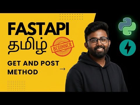 FastAPI GET and POST Methods for Beginners | Explained in Tamil | FastAPI | GenAI | AI with Akash