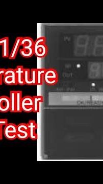 azbil Sdc 31/36 Temperature Controller Parameter Setting & Run Test Control