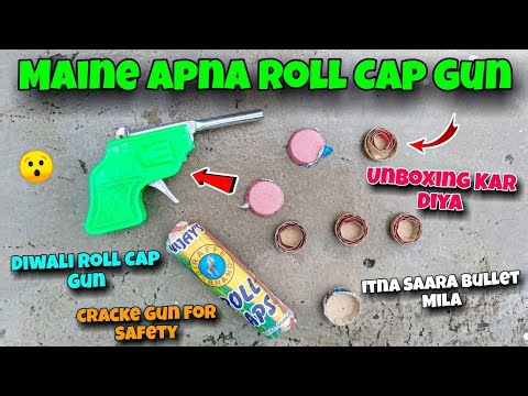 Maine Apna Roll Cap Gun Unboxing Kar Diya 😯