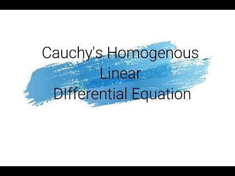 Cauchy's Homogeneous Linear Differential Equation