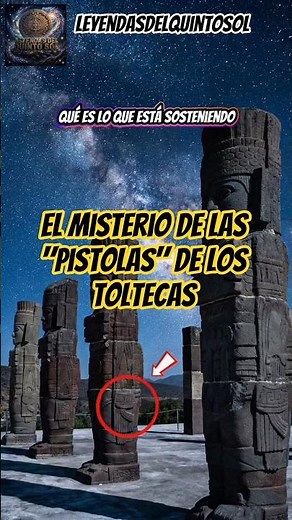 Forbidden Technology: The Secret of the Atlanteans of Tula #prehispanicculture #didyouknow #history