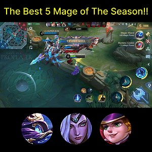 234K views · 6.6K reactions | The Best 5 Mage of The Season (Episode 4) - Mobile Legends #gameplayproplayer #Mage #mlbb | Gameplay Proplayer Live | Facebook
