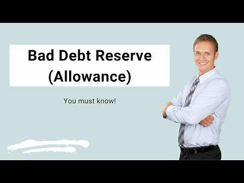 Bad Debt Reserve (Allowance) | Example | Journal Entries