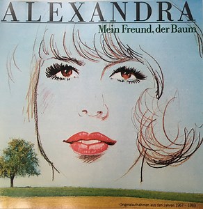 Alexandra - Mein Freund, Der Baum