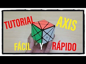 Como resolver el Axis cube |FÁCIL y RÁPIDO |