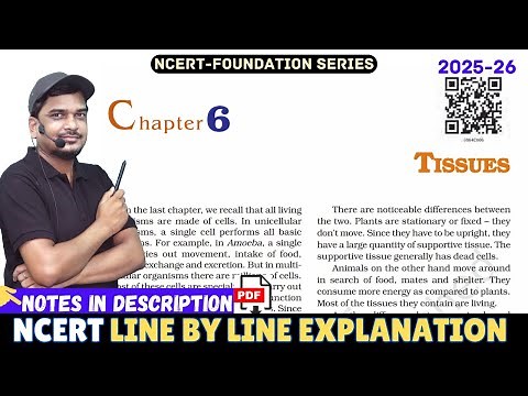 Tissue - Class 9 Science Chapter 6 [Full Chapter]