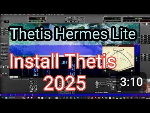 2025 Thetis Software Install - Hemes Lite