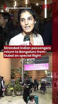Stranded Indian passengers return to Bengaluru from Dubai on special flight