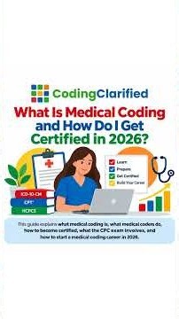 What Is Medical Coding and How Do I Get Certified in 2026?