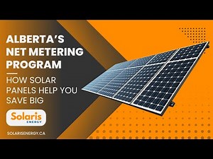 Alberta’s Net Metering Program Explained | How Solar Saves You Money