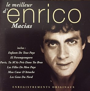 Enrico Macias - Le Meilleur D'Enrico Macias