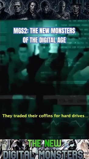 THE NEW MONSTERS OF THE DIGITAL AGE : METAL GEAR SOLID 2 #metalgearsolid2 #hideokojima