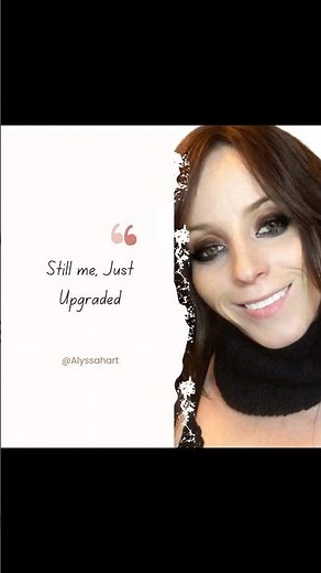 Still Me, Just Upgraded 👑 | Glow Up, Grow Up, Show Up