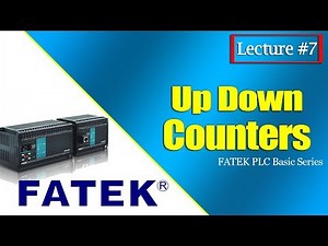 Up Down Counters | Fatek PLC Basic Series | Lecture #7