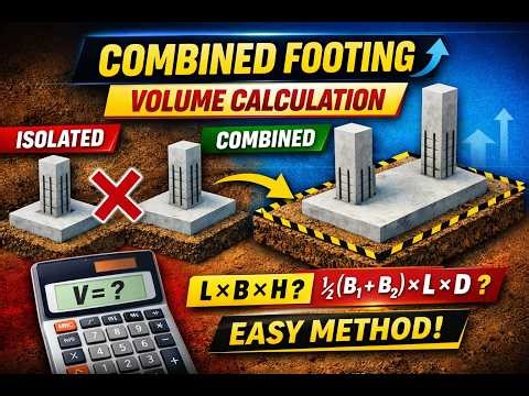 Combined Footing Volume Calculation | Rectangular & Trapezoidal | Easy Method