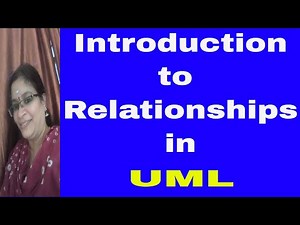 Introduction to Relationships || UML