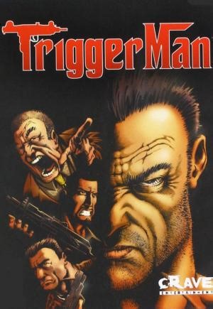 Trigger Man  (2004)