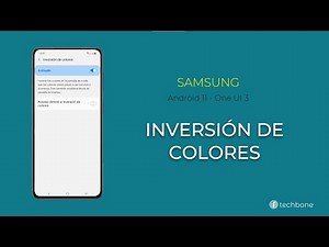 Inversión de colores - Samsung [Android 11 - One UI 3]