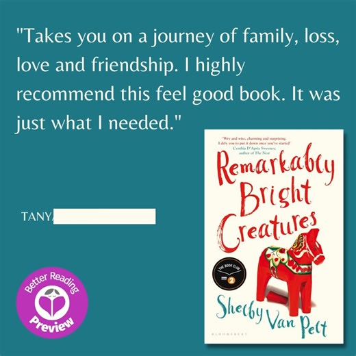 5.3K views · 33 reactions | Shelby Van Pelt's debut novel is a reminder that sometimes taking a hard look at the past can help uncover a future that once felt impossible. Our Previewers loved Remarkably Bright Creatures. Read some great reviews here: https://bit.ly/3ary4Da | Better Reading | Facebook